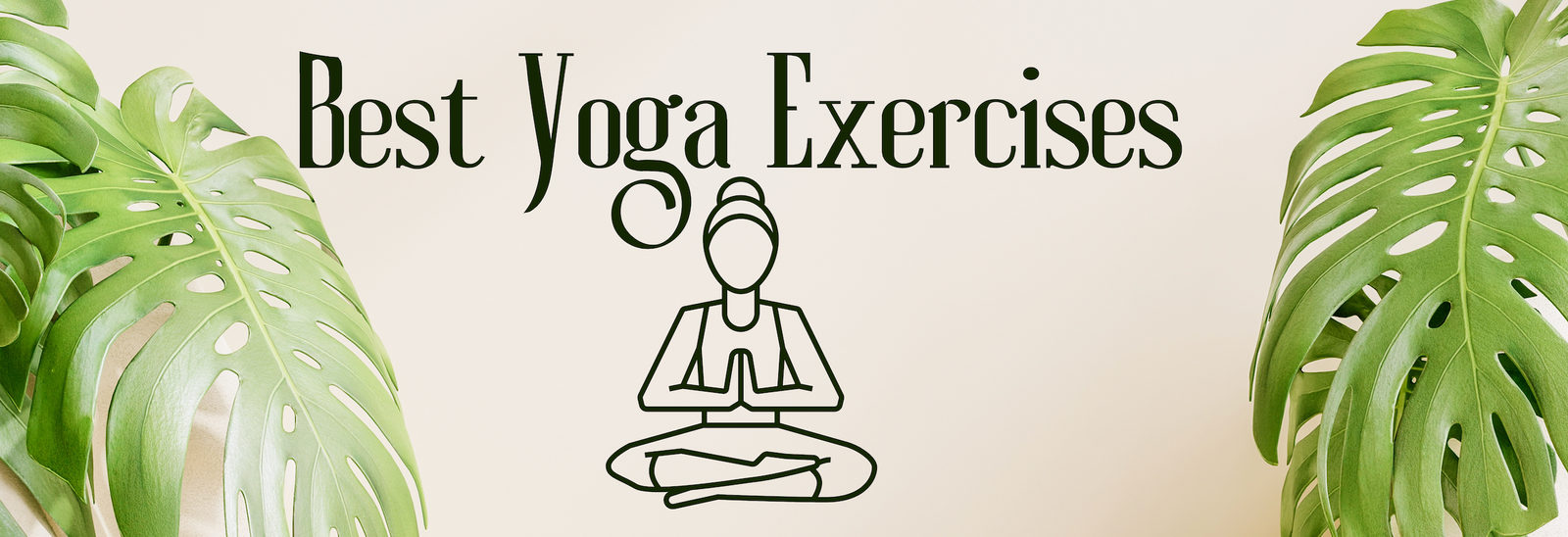 Best Yoga Exercises